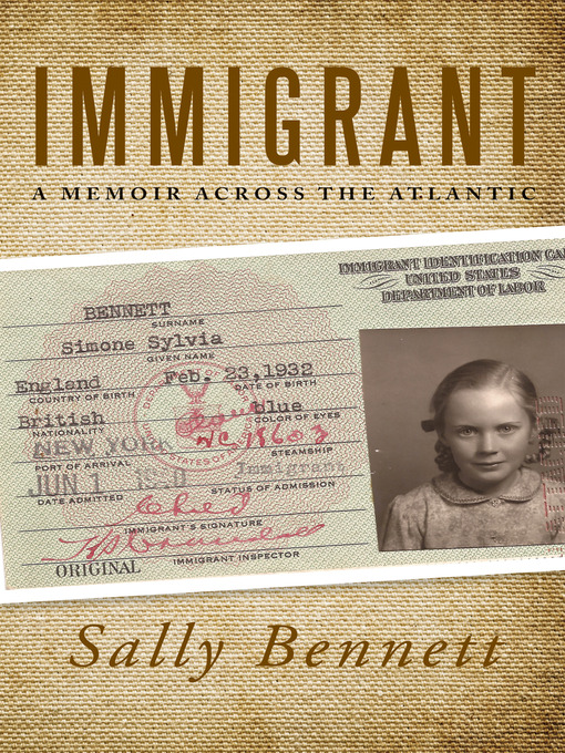 Title details for Immigrant by Sally  Bennett - Available